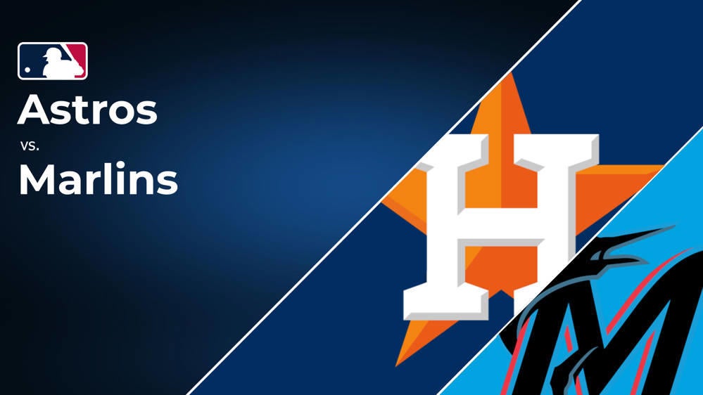 How to Watch the Astros vs. Marlins Game: Streaming & TV Channel Info for July 9