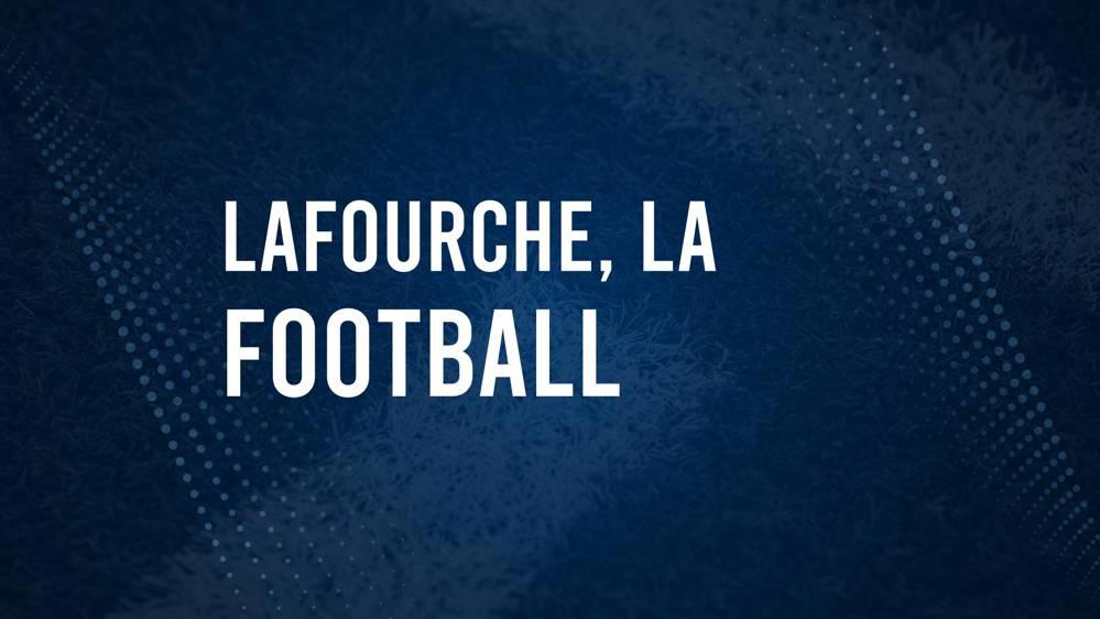 How to Watch Lafourche Parish, LA High School Football Games Streaming Live – August 30