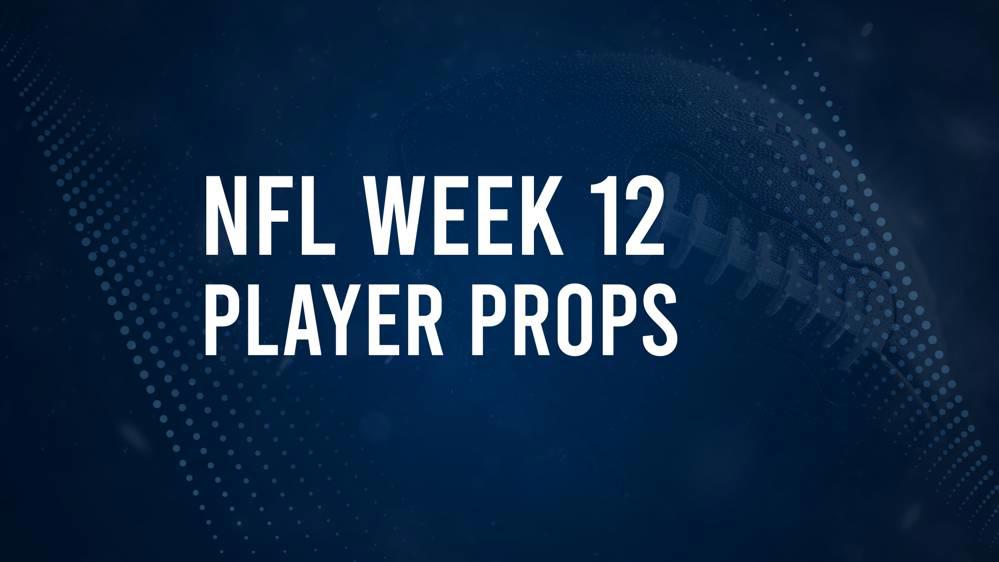 Discover the Best Week 12 NFL Player Prop Bets & Odds