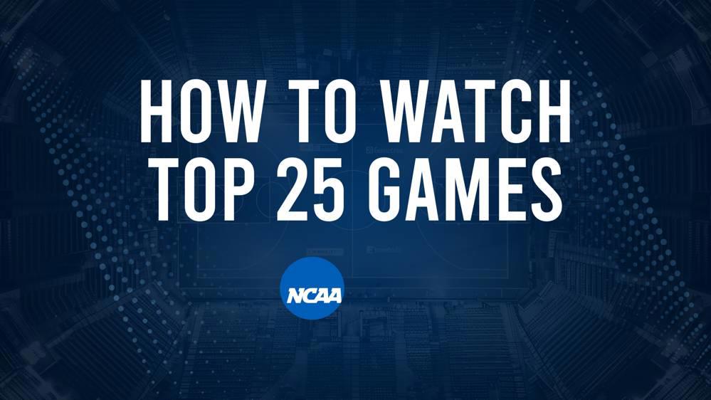 How to Watch Top 25 College Basketball Games - Tuesday, November 19