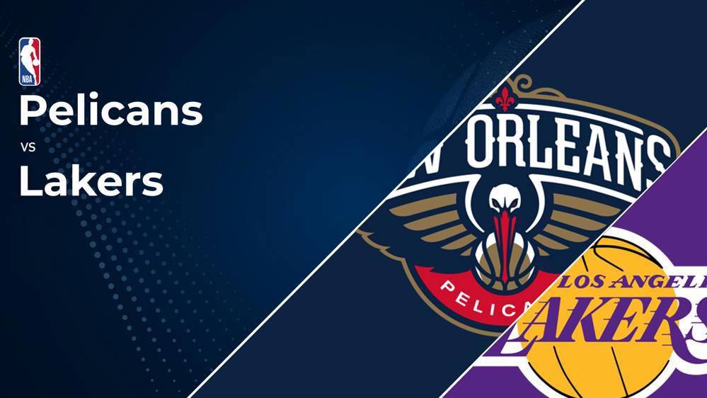 Lakers vs. Pelicans Tickets Available – Saturday, Nov. 16