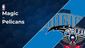 Magic vs. Pelicans Prediction & Picks: Line, Spread, Over/Under - November 8