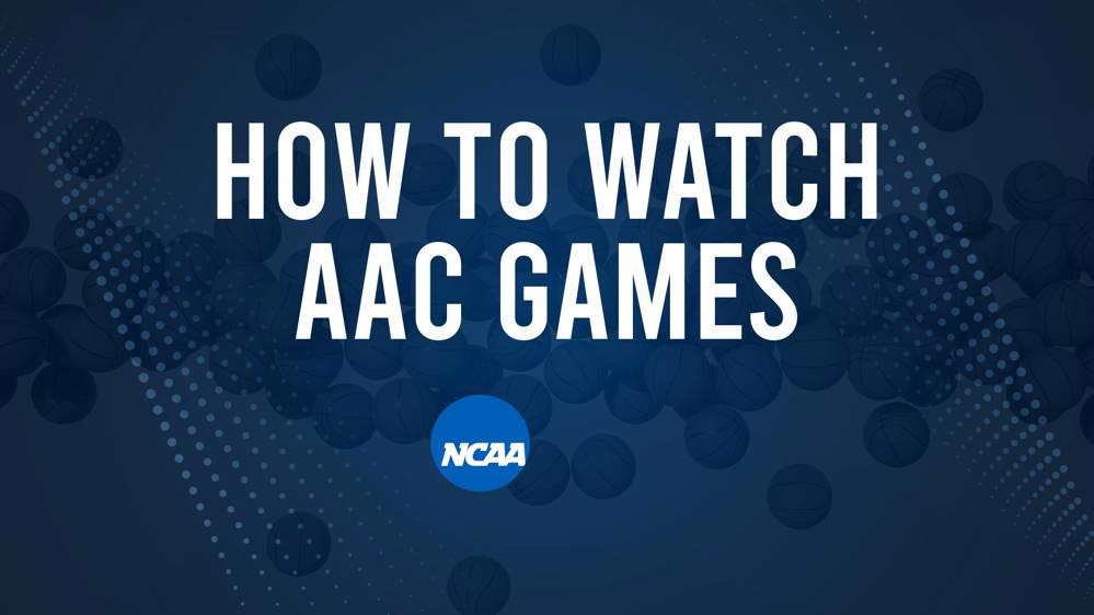 How to Watch AAC College Basketball Games - Tuesday, December 10