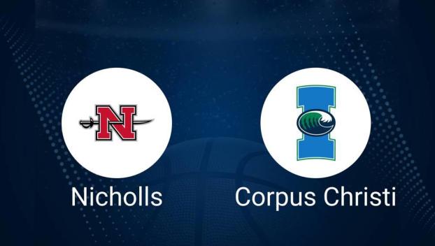 How to Watch Nicholls State vs. Texas A&M-CC on TV or Live Stream - February 24