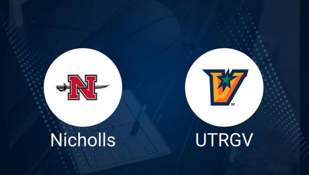 How to Watch Nicholls State vs. UT Rio Grande Valley on TV or Live Stream - February 22