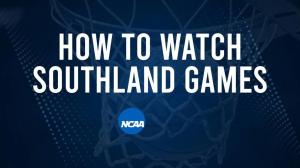 How to Watch Southland Women's College Basketball Games - Saturday, February 22