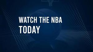 How to Watch the NBA Today, March 1